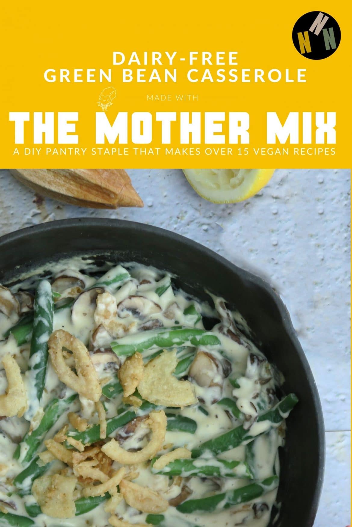 DairyFree Green Bean Casserole in a Skillet not not nutritious