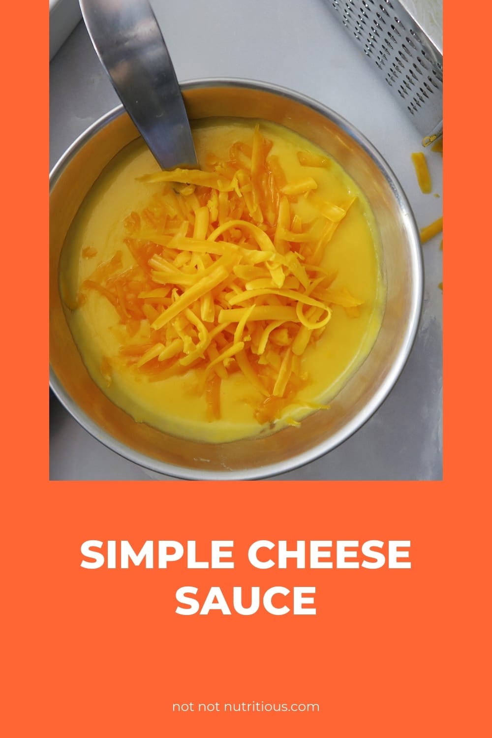 Pinterest Pin for Simple Cheese Sauce