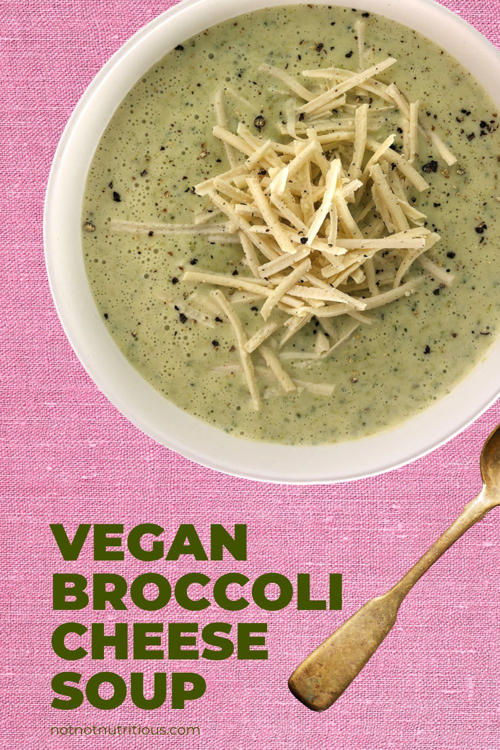 Pin for Vegan Broccoli Cheese Soup, with plant-based cheese garnishing the soup in a white bowl, against a pink background