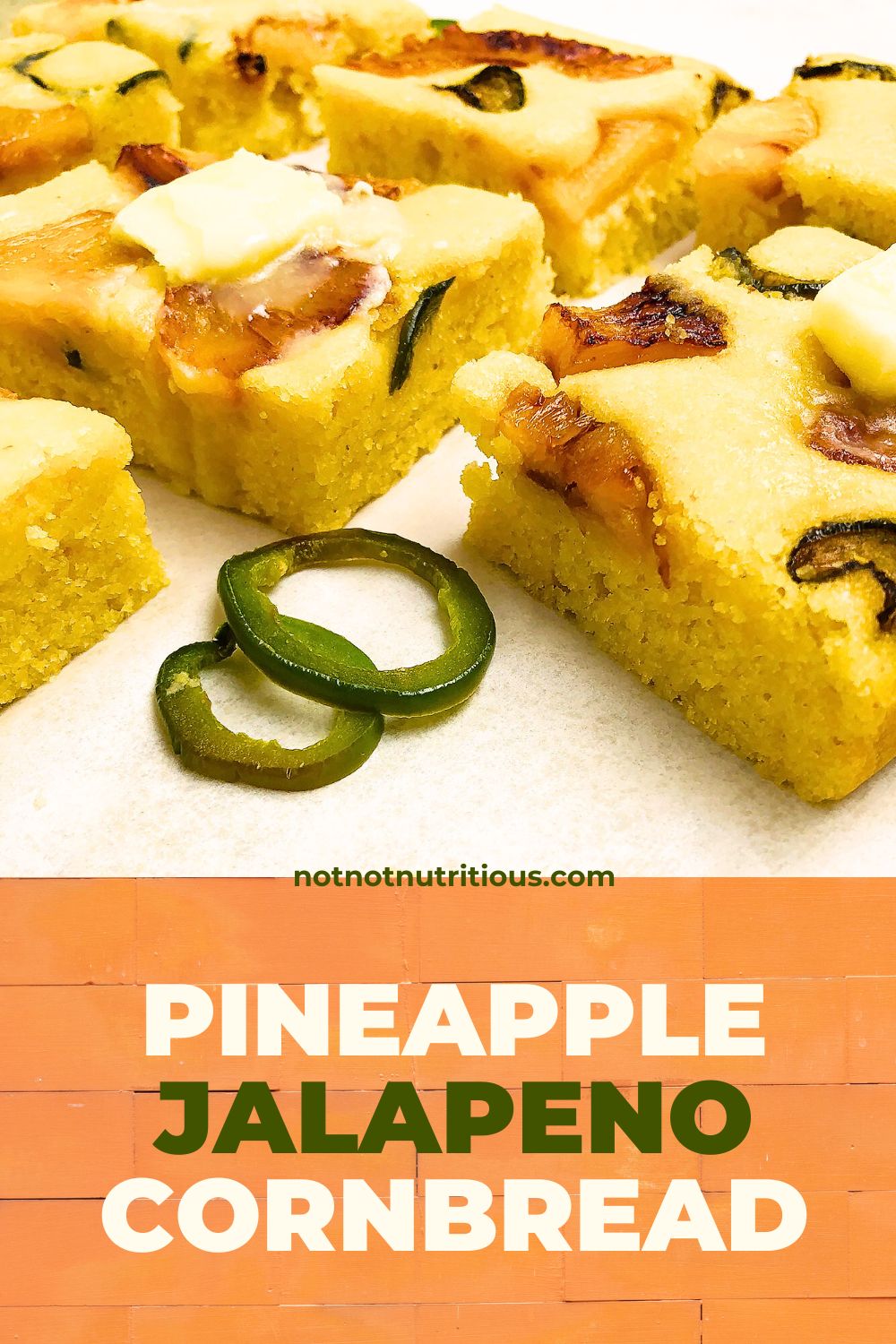 Pin with a close up, side view of Pineapple Jalapeno Cornbread